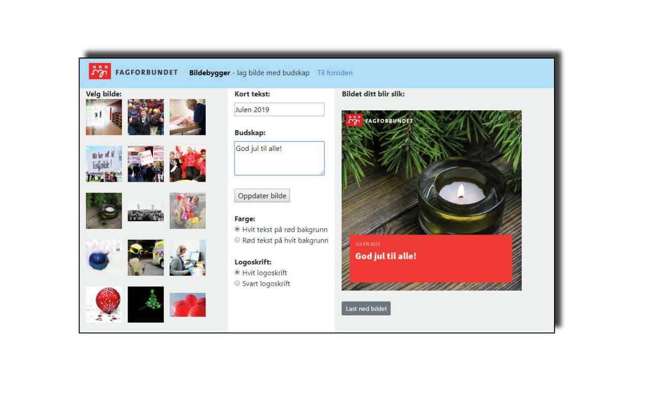 I medlemsportalen på Fagforbundets nettsider kan du lage din egen julehilsen til sosiale medier.