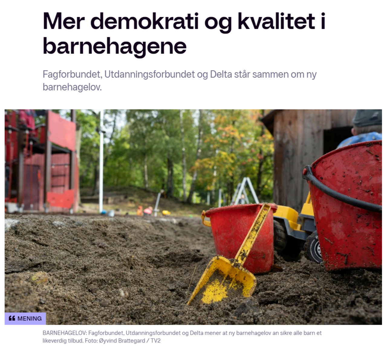 Faksimile TV2 - Fagforbundet, Utdanningsforbundet og Delta står sammen om ny barnehagelov.