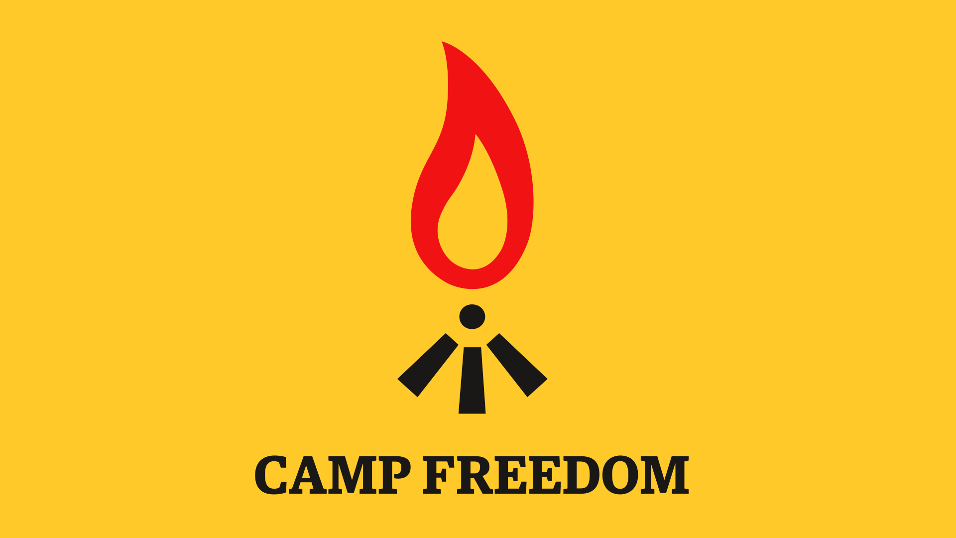 På okergul bakgrunn danner tre utropstegn et bål med en flamme over. Under står teksten: CAMP FREEDOM