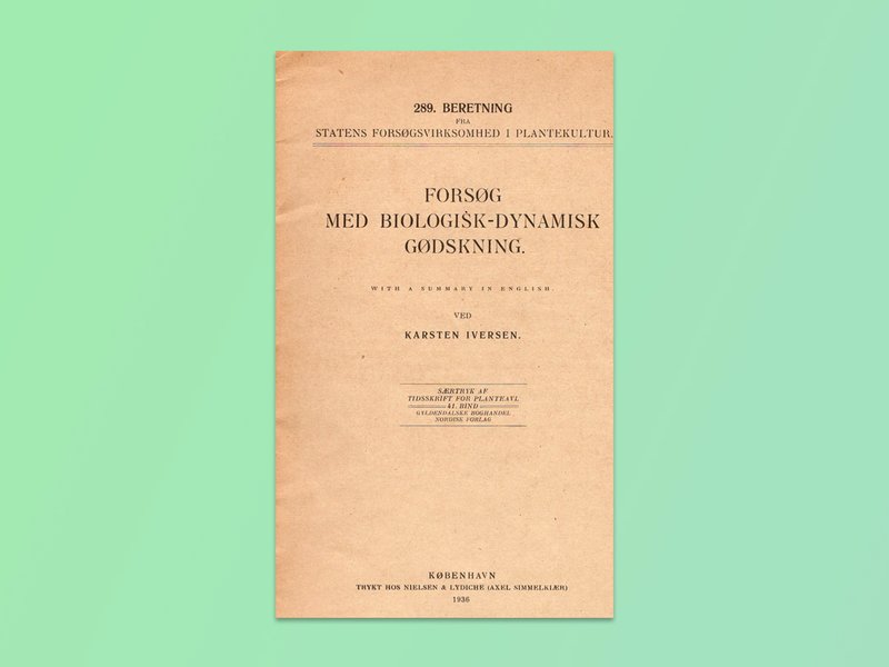 Forsøg med Biologisk-dynamisk gødskning Karsten Iversen Statens Forsøgsvirskomhet i Plantekultur 1936