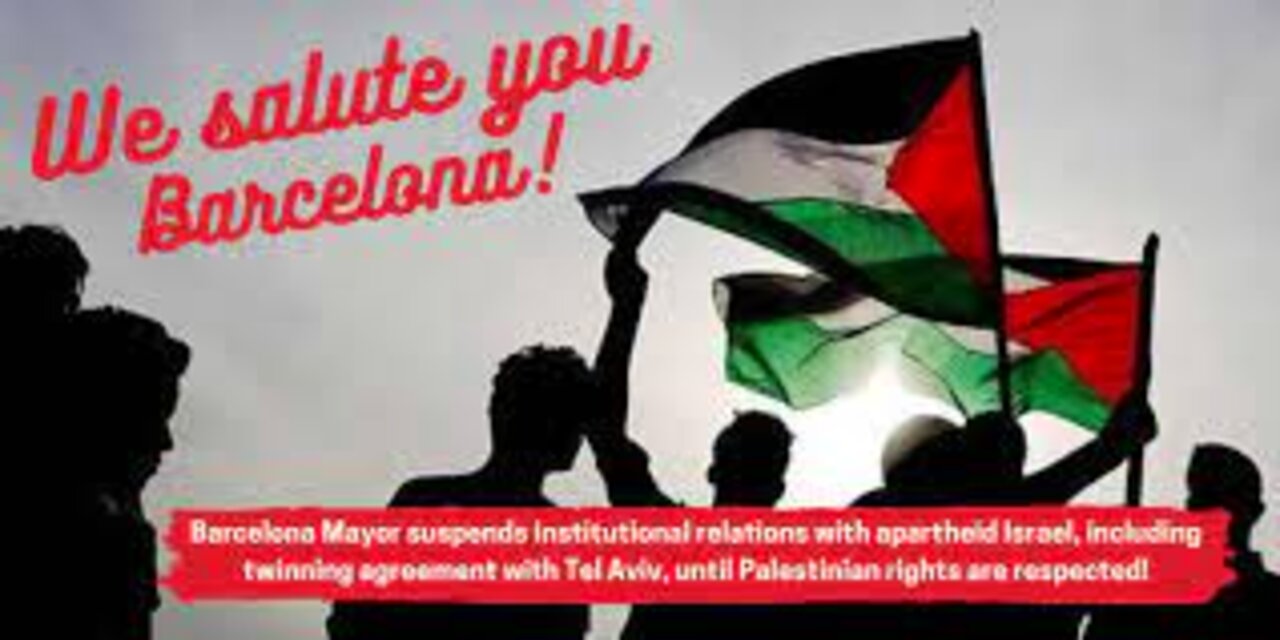 Sivilsamfunnsorganisasjoner berømmer Barcelonas byråd for å ta konkret avstand fra Israels apartheidregime