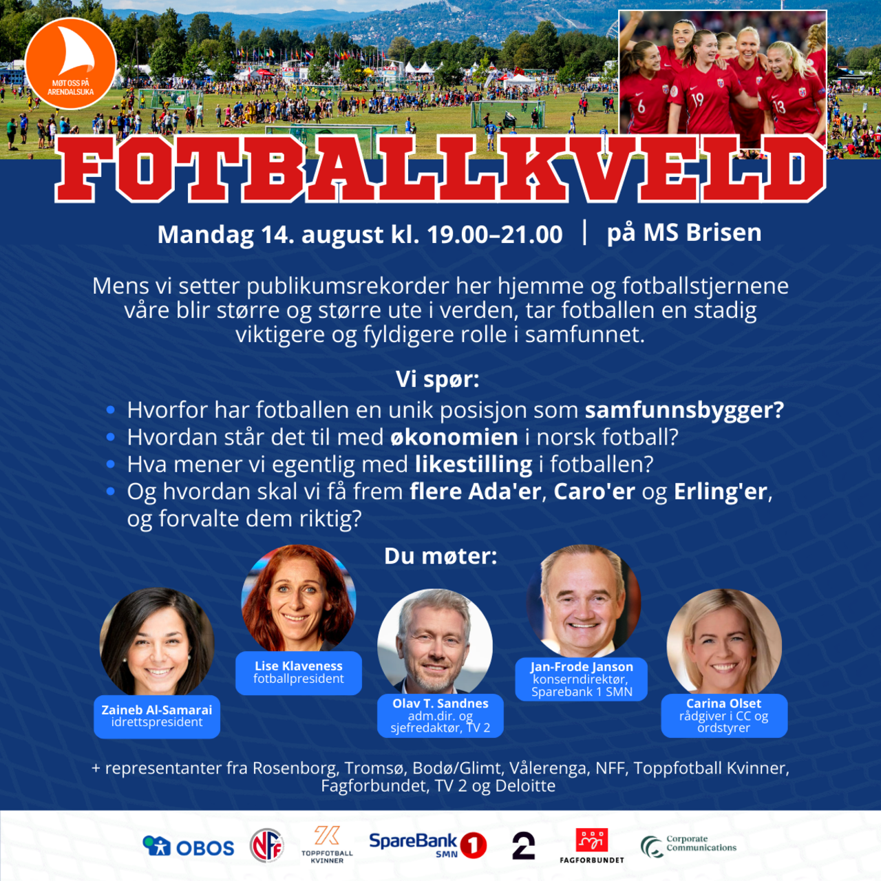 Fagforbundet er med å arrangerer Fotballkveld under årets Arendalsuke